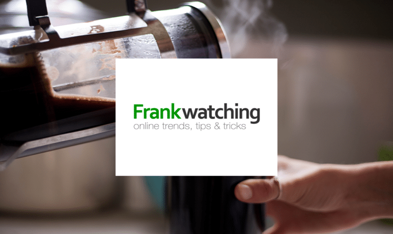 Frankwatching: 7 tips om elke dag om 15:00 uur klaar te zijn