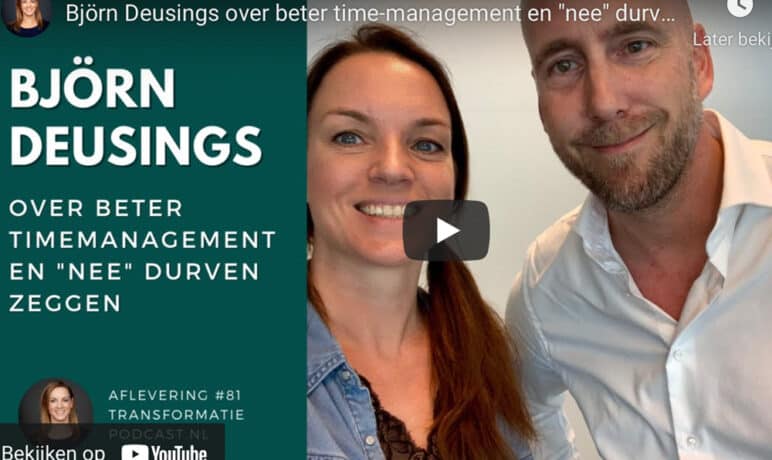 Transformatie Podcast: Timemanagement en nee durven zeggen