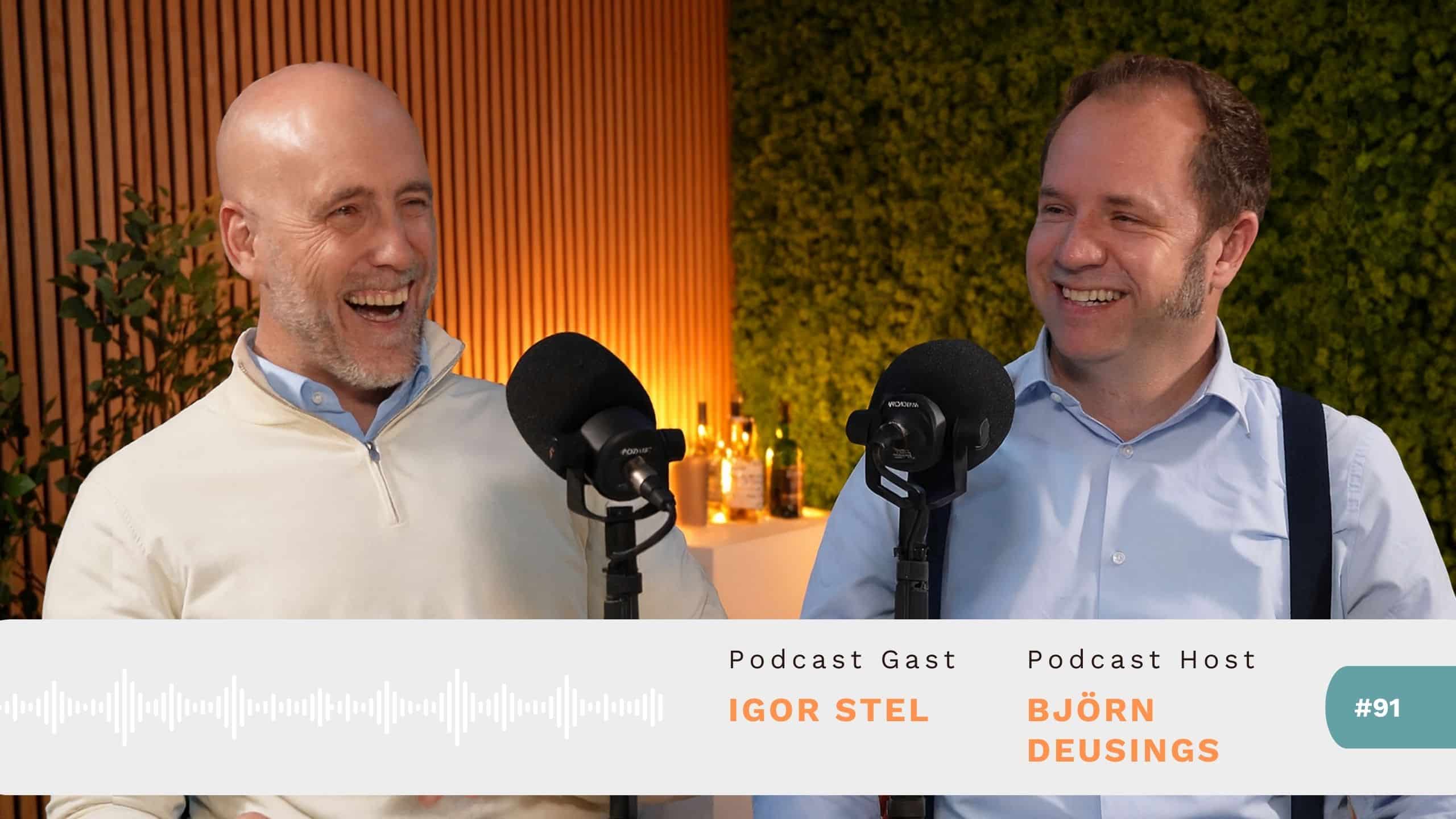 podcast igor stel over ondernemerschap